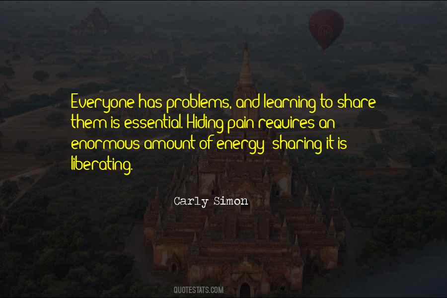 Everyone Is Hiding Something Quotes #1747137