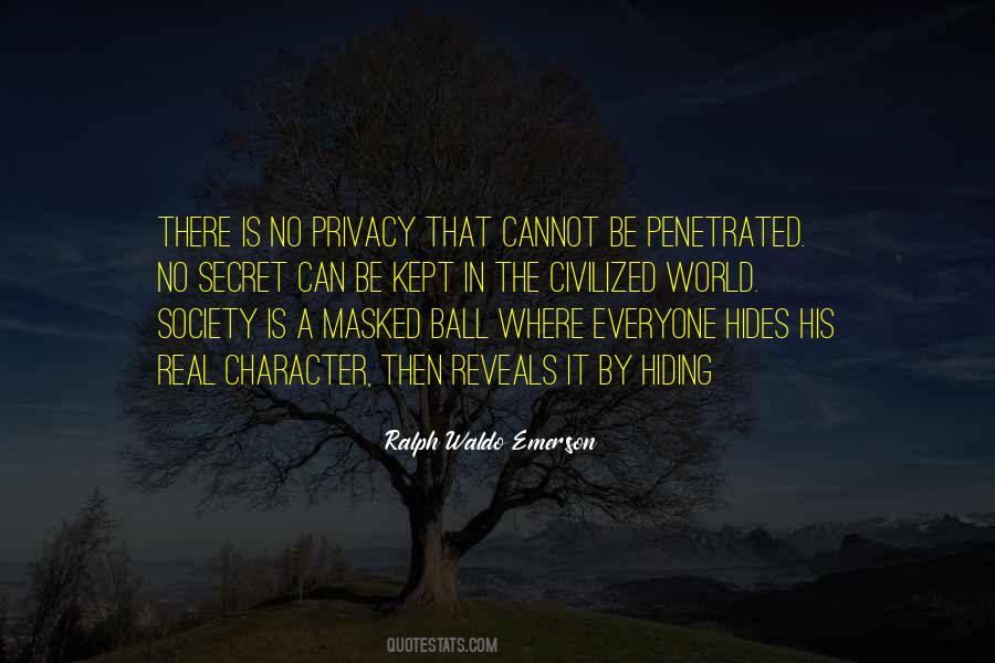 Everyone Is Hiding Something Quotes #83453