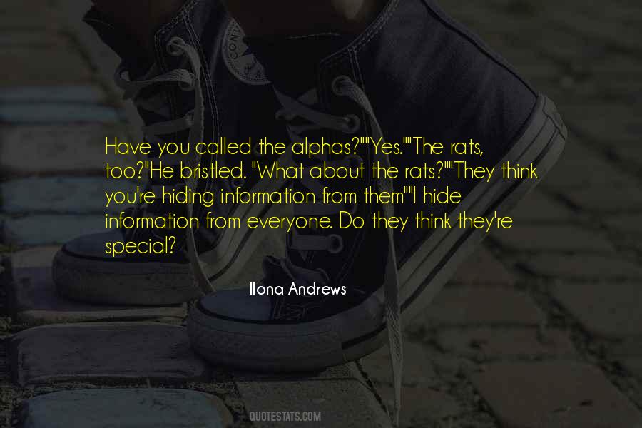 Everyone Is Hiding Something Quotes #859991