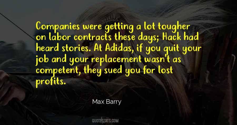 Lost Your Job Quotes #1738369