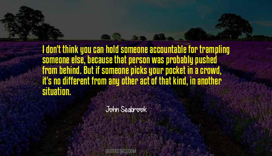 Quotes About You Accountable #1514232