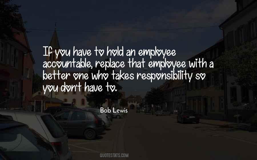 Quotes About You Accountable #1780193