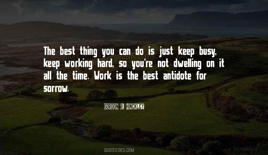 Busy All The Time Quotes #1180581