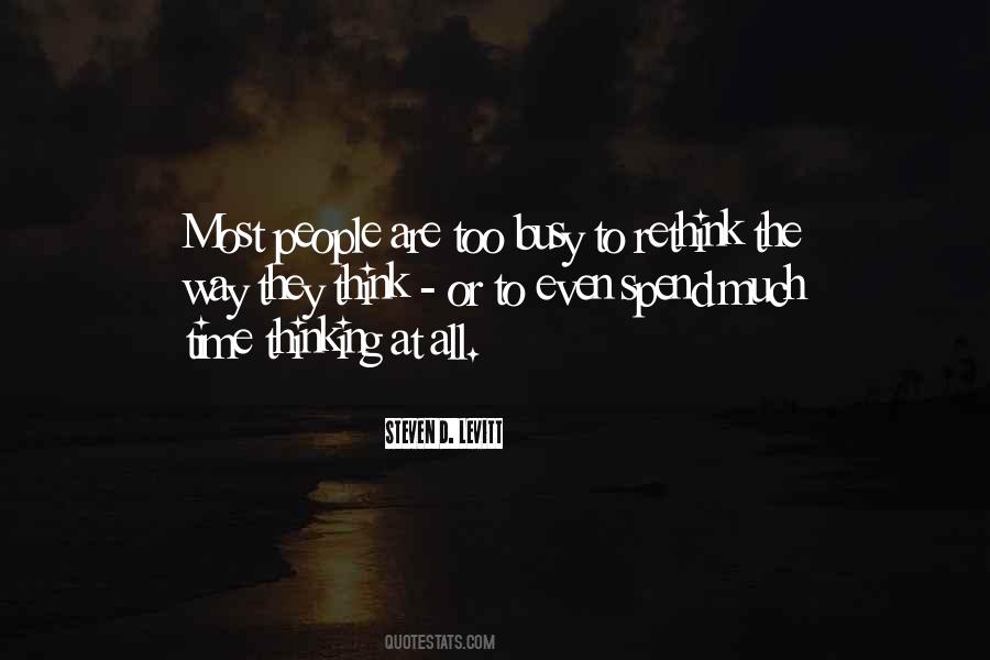 Busy All The Time Quotes #1199143