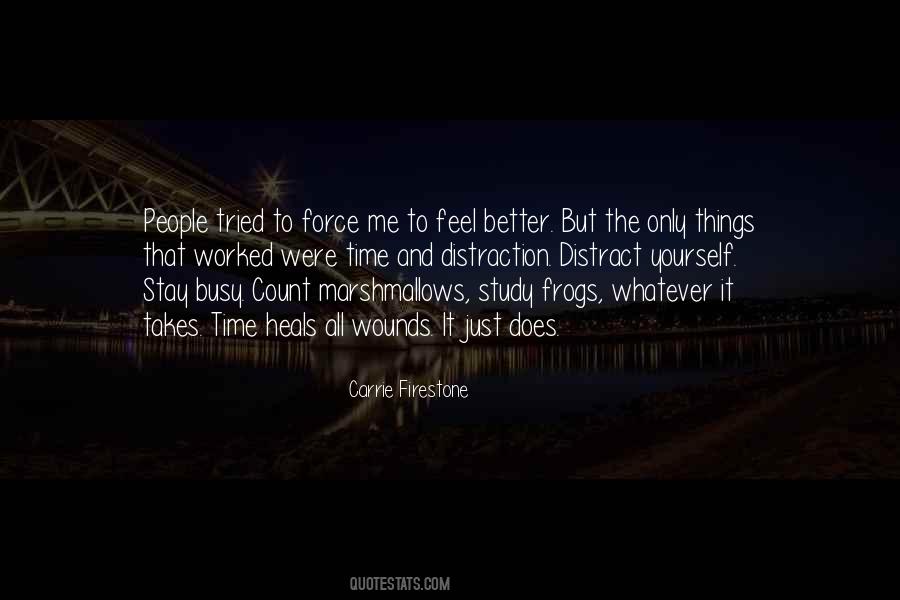 Busy All The Time Quotes #1474109