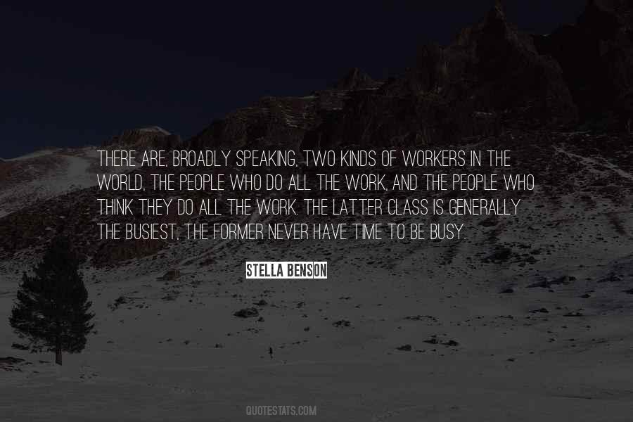 Busy All The Time Quotes #1483865