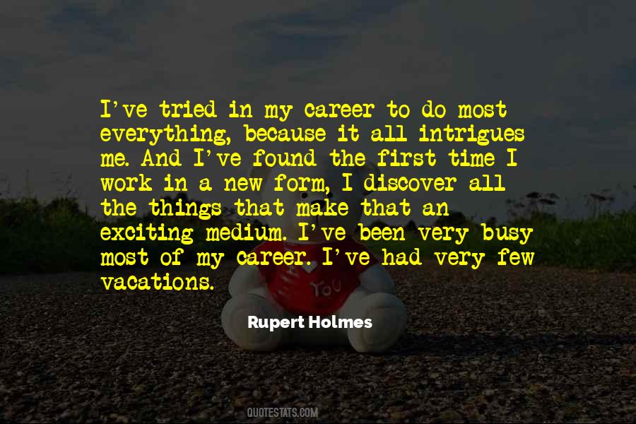 Busy All The Time Quotes #187900