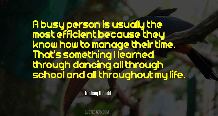 Busy All The Time Quotes #716446