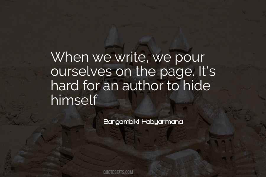 Hard On Ourselves Quotes #267947