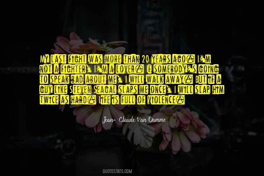 Fighter Life Quotes #1719556
