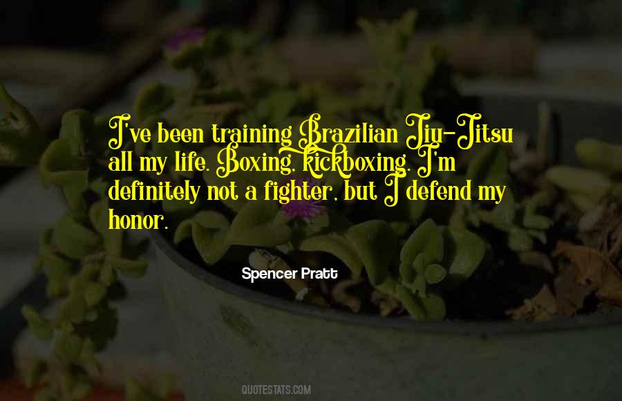 Fighter Life Quotes #1839328