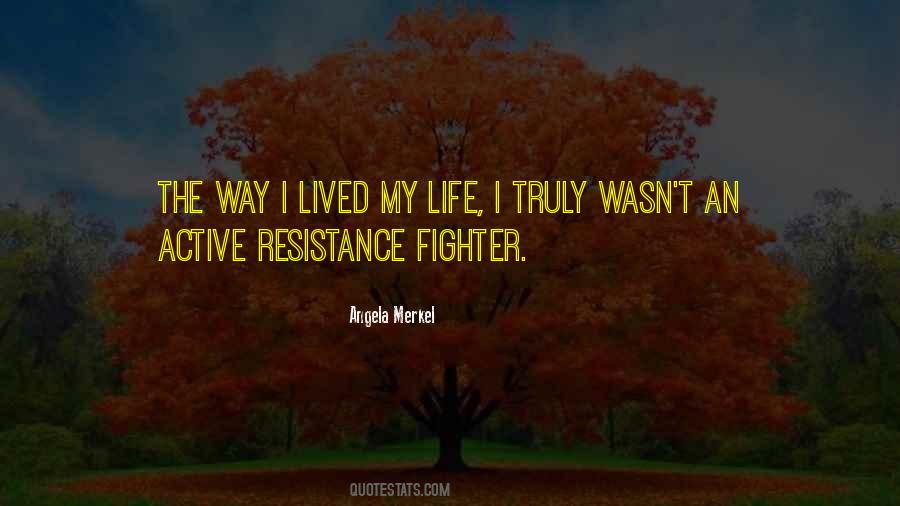 Fighter Life Quotes #667254