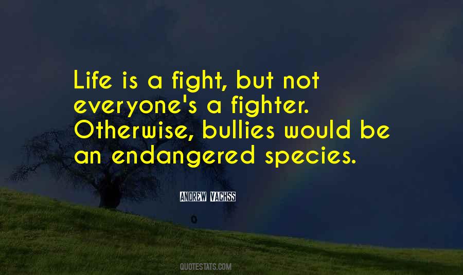 Fighter Life Quotes #746108