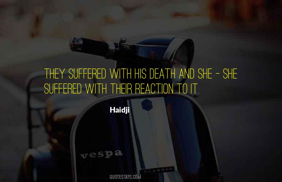 Quotes About Haidji #76872