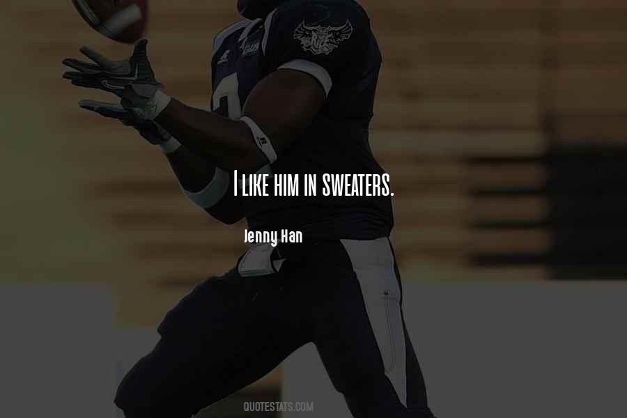 I Love Him Still Quotes #1292832