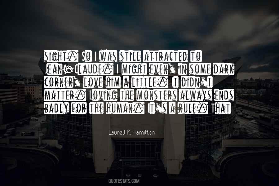 I Love Him Still Quotes #1327078