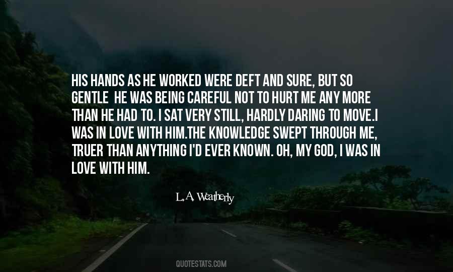 I Love Him Still Quotes #1369220