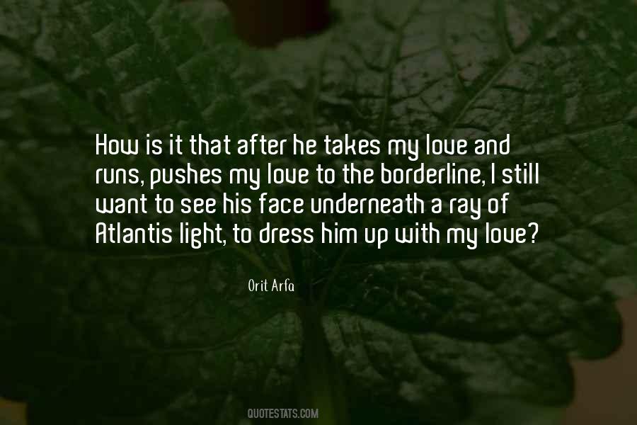 I Love Him Still Quotes #1403542