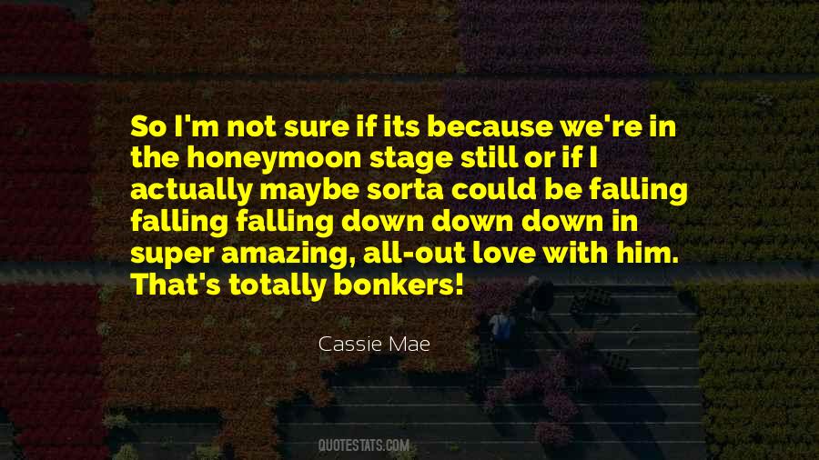 I Love Him Still Quotes #1413887