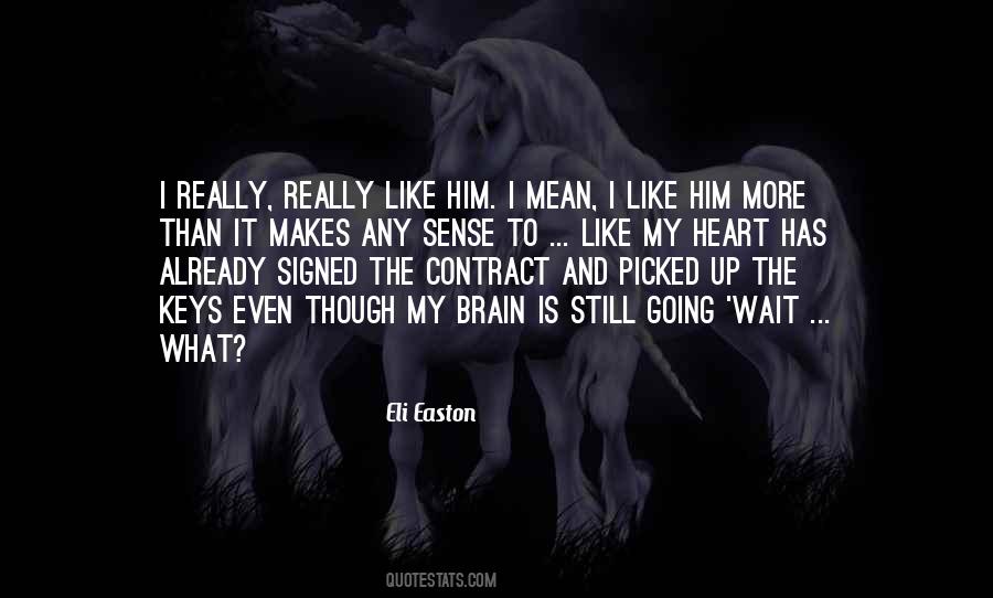 I Love Him Still Quotes #1549562
