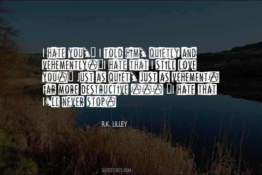 I Love Him Still Quotes #449664