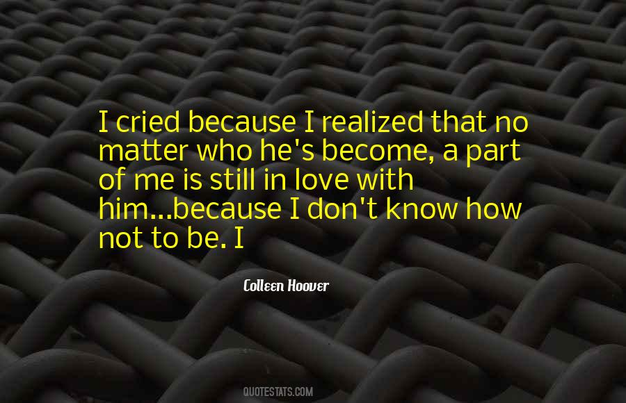 I Love Him Still Quotes #732259