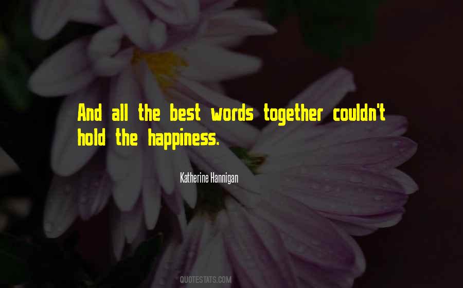 Words Best Quotes #351294