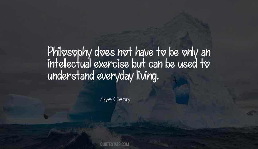 Intellectual Philosophy Quotes #247180