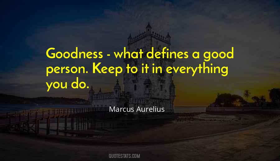What You Do Defines You Quotes #746375