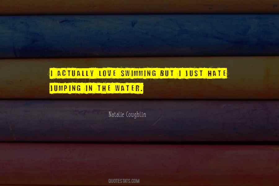 Swimming Water Quotes #878764