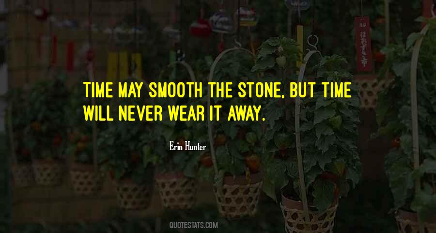 Time Stone Quotes #1028570