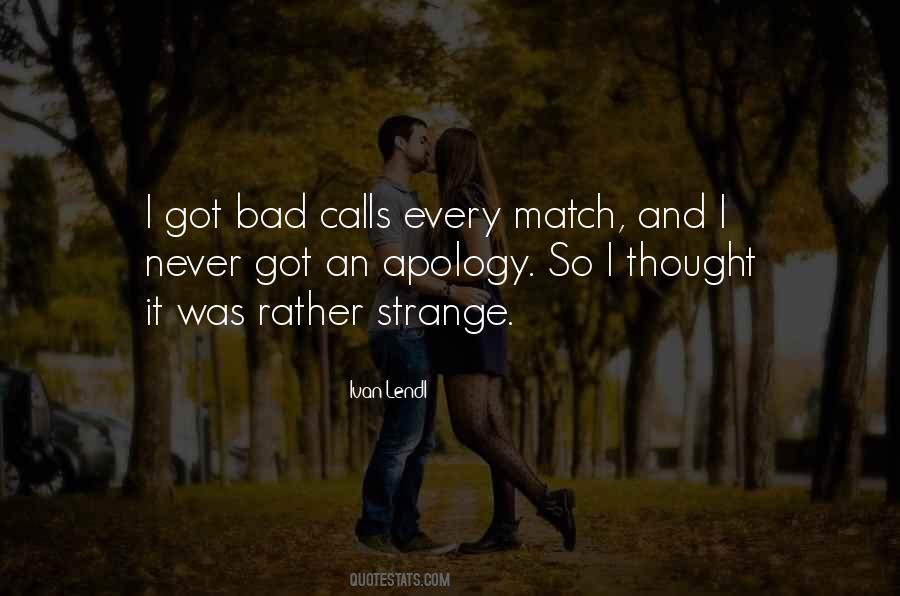 Bad Apology Quotes #1836279