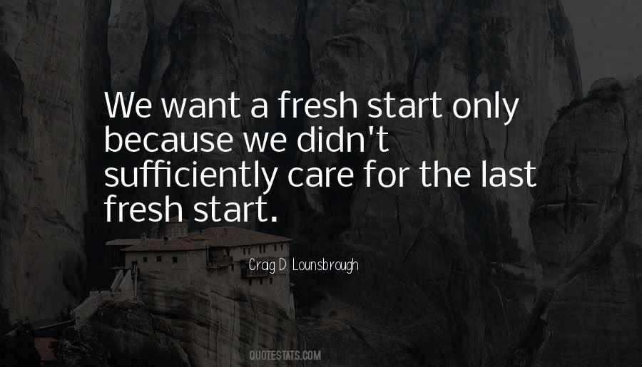 Fresh Start Quotes #1235334
