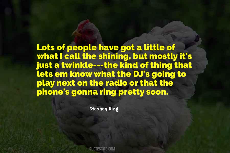 Just A Phone Call Quotes #1604968