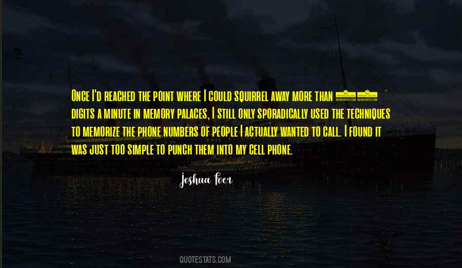 Just A Phone Call Quotes #1840800