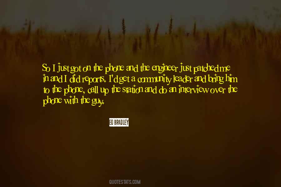 Just A Phone Call Quotes #362810