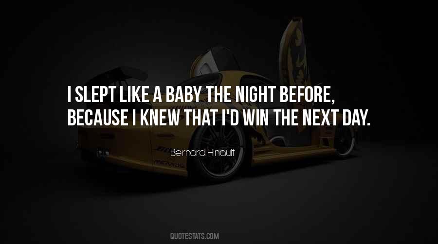 One Day I Will Win Quotes #603999