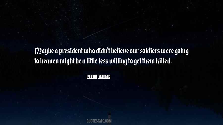 Our Soldiers Quotes #616755