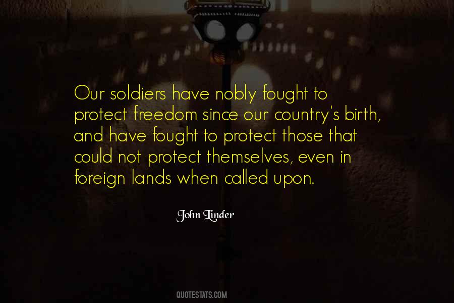 Our Soldiers Quotes #872224