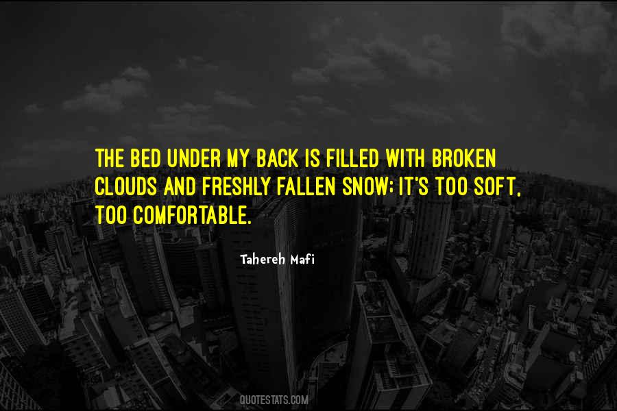 Freshly Fallen Snow Quotes #89739