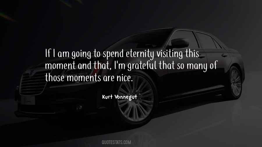 Grateful Moments Quotes #1601417