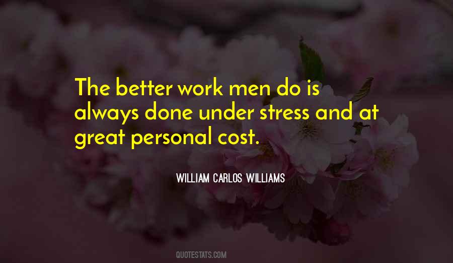 Better Work Quotes #1611753