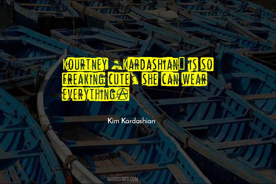 She Is So Cute Quotes #1223361