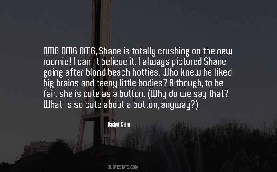She Is So Cute Quotes #1669982