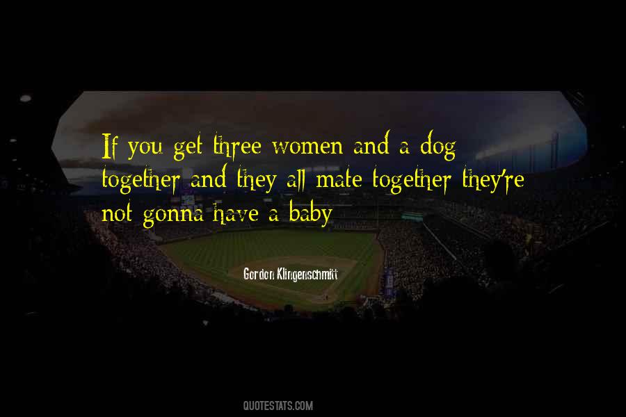 Dog Baby Quotes #1270892