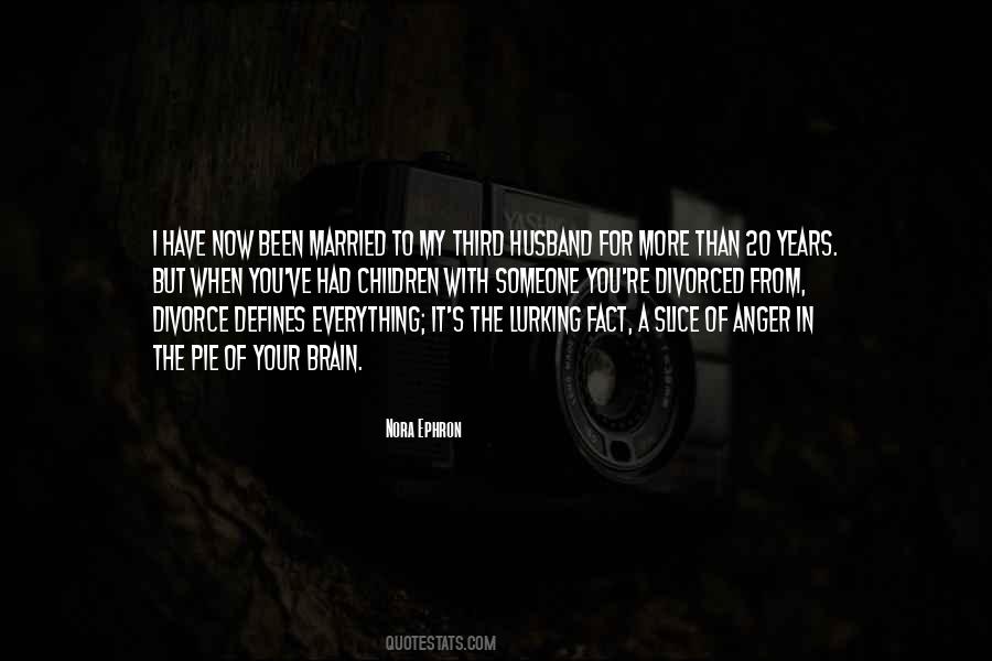 Married 20 Years Quotes #492199