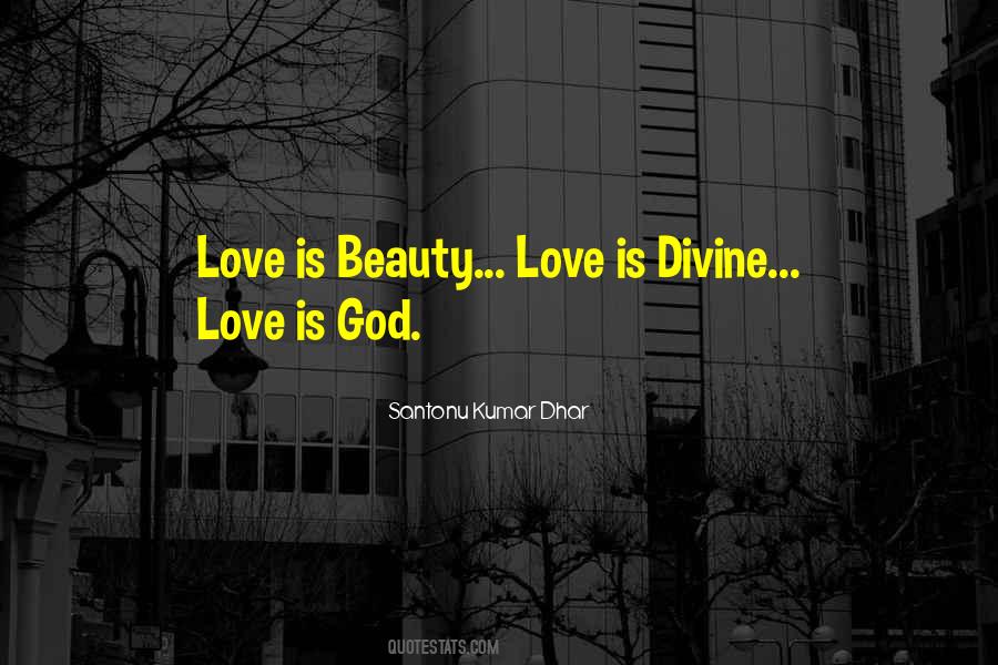 Love Is God Quotes #1645501