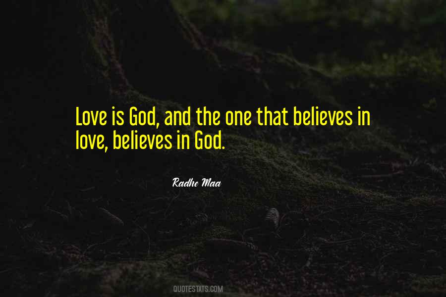 Love Is God Quotes #406887