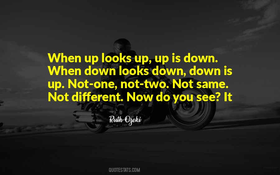 Not Same Quotes #1197119