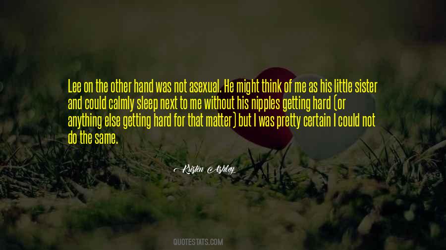 Not Same Quotes #76243